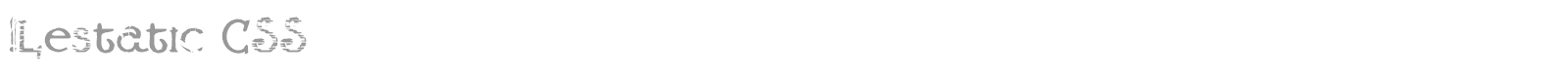 Lestatic CSS font preview
